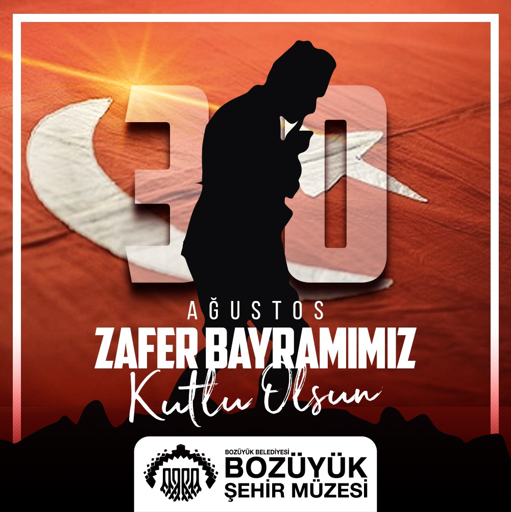 30 AĞUSTOS ZAFER BAYRAMIMIZ KUTLU OLSUN